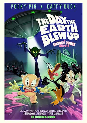 The Day the Earth Blew Up: A Looney Tunes Movie